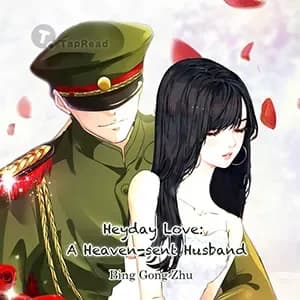 Heyday Love: A Heaven-Sent Husband