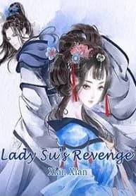 Lady Su’S Revenge